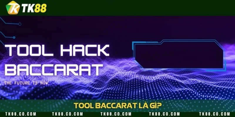 Giới thiệu công cụ hỗ trợ đắc lực trong mỗi ván baccarat
